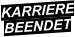 KARRIERE BEENDET
